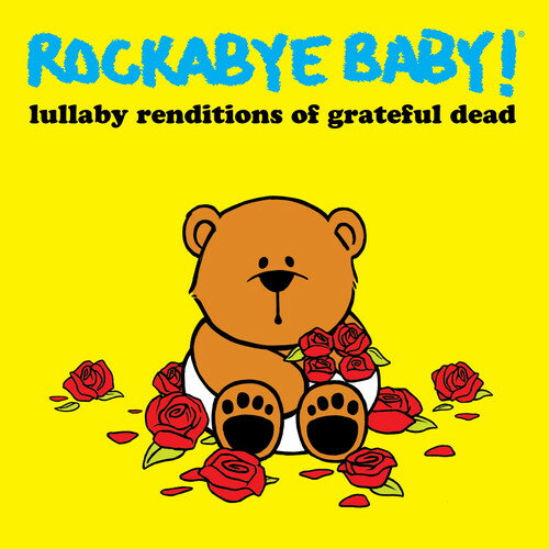 【輸入盤CD】【新品】Rockabye Baby / Grateful Dead Lullaby Renditions