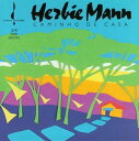 【輸入盤CD】HERBIE MANN / CAMINHO DE CASA (ハービー マン)