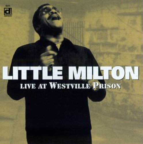 【輸入盤CD】【新品】LITTLE MILTON / LIVE AT WESTVILLE PRISON (リトル・ミルトン)
