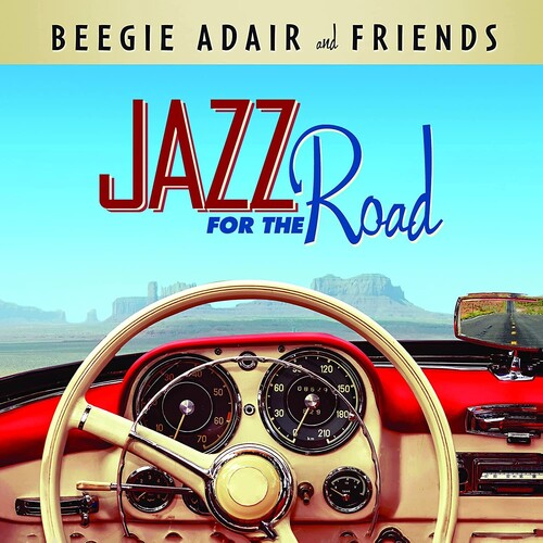 【輸入盤CD】Beegie Adair & Friends / Jazz For The Road【K2023/4/28発売】(ビージー・アデール)