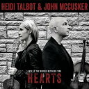 【輸入盤CD】【新品】Heidi Talbot/John Mccusker / Love Is The Bridge Between Two Hearts 【K...