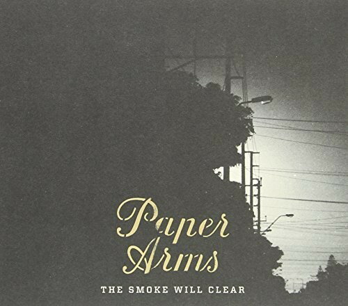 【輸入盤CD】【新品】Paper Arms / Smoke Will Clear The (ペーパー・アームズ)