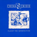 【輸入盤CD】China Crisis / Flaunt The Imperfection【K2017/9/22発売】