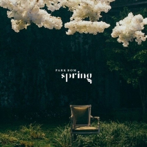 【輸入盤CD】【新品】Park Bom / 1st Single Album : Spring 【K2019/3/22発売】