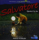 【輸入盤CD】【新品】Paolo Vivaldi (Soundtrack) / Salvatore: Questa E La Vita 【K2018/1/5発売...