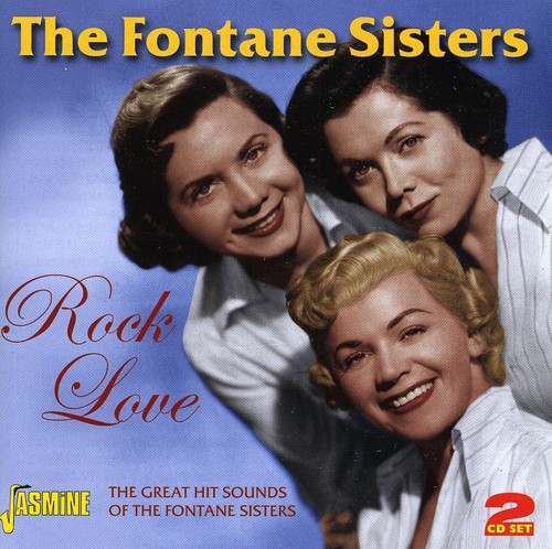 Fontane Sisters / Great Hit Sounds/Rock Love (フォンテーン・シスターズ)