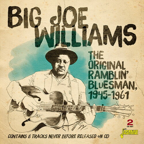 【輸入盤CD】Big Joe Williams / Original Ramblin Bluesman 1945-1961【K2019/11/22発売】