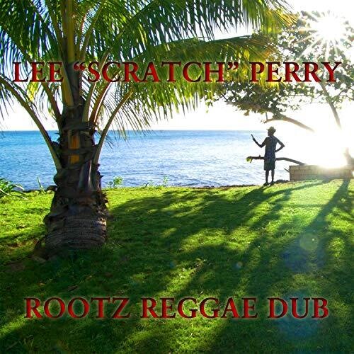 【輸入盤CD】 Lee Scratch Perry / Rootz Reggae Dub【K2019/9/13発売】