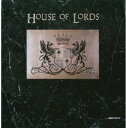 【輸入盤CD】House Of Lords / House Of Lords (ハウス オブ ローズ)