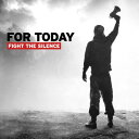 【輸入盤CD】【新品】For Today / Fight The Silence(フォー・トゥデイ)(2)