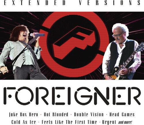 Foreigner / Extended Versions II (フォリナー)
