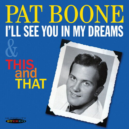 【輸入盤CD】【新品】Pat Boone / I'll See You In My Dreams & This & That (パット・ブーン)