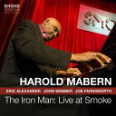 【輸入盤CD】Harold Mabern / Iron Man: Live At Smoke 【K2018/11/23発売】