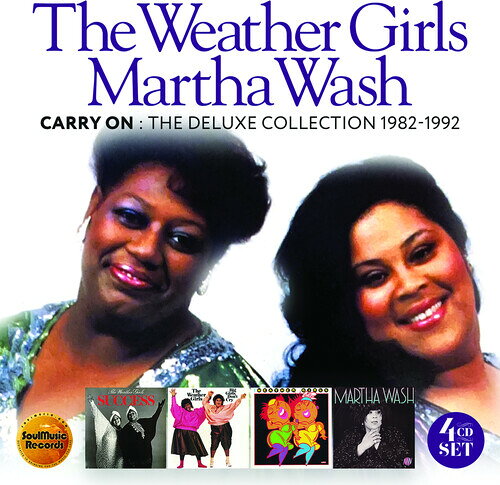 【輸入盤CD】【新品】Weather Girls/Martha Wash / Carry On: The Deluxe Edition 1982-1992【K2023/6/23発売】(ウェザー・ガールズ)