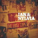【輸入盤CD】【新品】 Ian Tyson/Sylvia Tyson / Lost Tapes 【K2019/9/6発売】