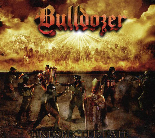 【輸入盤CD】【新品】Bulldozer / Unexpected Fate (Special Edition) (ブルドーザー)