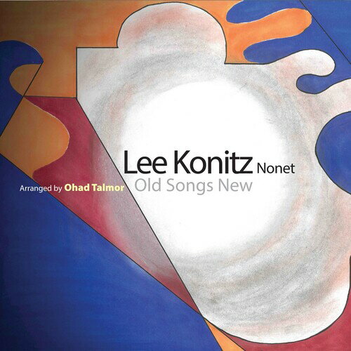 【輸入盤CD】【新品】Lee Konitz Nonet / Old Songs New【K2019/11/22発売】
