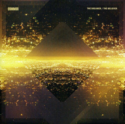 Other - 【輸入盤CD】【新品】Common / The Dreamer, The Believer (Clean Version) (コモン)