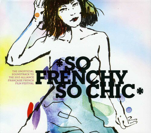 【輸入盤CD】VA / So Frenchy So Chic 2013