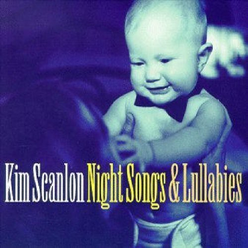 KIM SCANLON / NIGHT SONGS & LULLABIES