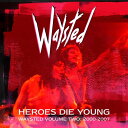 【輸入盤CD】Waysted / Heroes Die Young: Waysted Volume Two (2000-2007)【K2022/7/29発売】