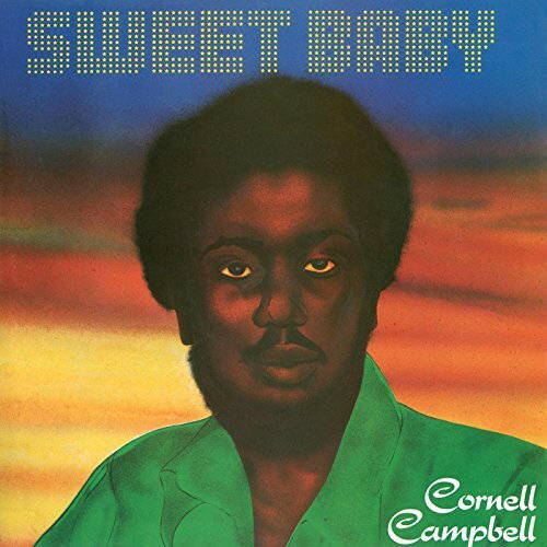 【輸入盤CD】Cornell Campbell / Sweet Baby【K2017/7/21発売】