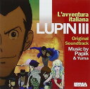 【輸入盤CD】Papik/Yuma/Ely Bruna (Soundtrack) / Lupin III: L'Avventura Italiana 【K2016/5/27発売】