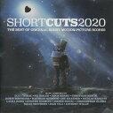 【輸入盤CD】【新品】Soundtrack / Short Cuts 2020【K2022/7/29発売】(サウンドトラック)
