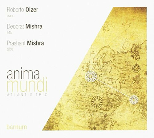 【輸入盤CD】Atlantis Trio (Roberto Olzer) / Anima Mundi【K2018/4/6発売】ロベルト オルサー