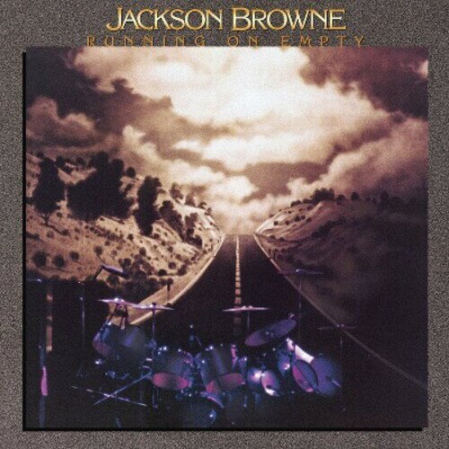 【輸入盤CD】【新品】Jackson Browne / Running On Empty【K2023/7/7発売】(ジャクソン・ブラウン)