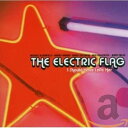 【輸入盤CD】Electric Flag / I Should Have Left Her【K2022/6/3発売】 (エレクトリック フラッグ)