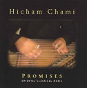 【輸入盤CD】【新品】HICHAM CHAMI / PROMISES: ORIENTAL CLASSICAL MUSIC
