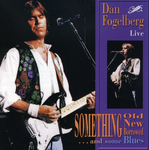 【輸入盤CD】【新品】Dan Fogelberg / Something Old New Borrowed & Some Blues