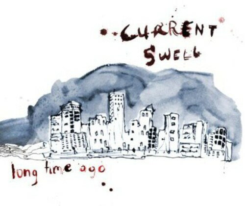 【輸入盤CD】Current Swell / Long Time Ago (カレント スウェル)