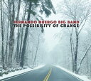 【輸入盤CD】Fernando Huergo / Possibility Of Change【K2020/7/31発売】