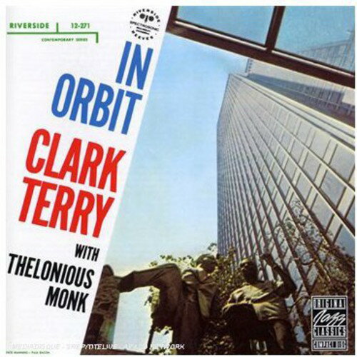 【輸入盤CD】CLARK TERRY & THELONIOUS MONK / IN ORBIT (クラーク・テリー)(セロニアス・モンク) 1