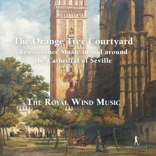 【輸入盤CD】Royal Wind Music / Orange Tree Courtyard - Renaissance Music In【K2023/4/21発売】