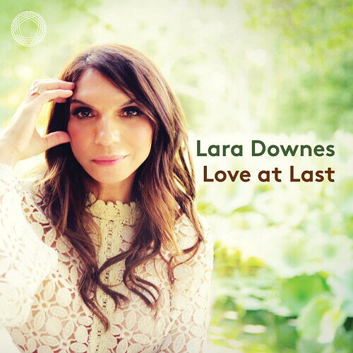 Laura Downes / Love At Last