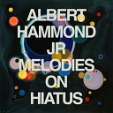 【輸入盤CD】Albert Hammond Jr. / Melodies On Hiatus【K2023/6/23発売】(アルバート・ハモンド・ジュニア)