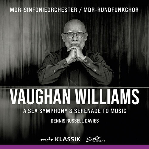 【輸入盤CD】【新品】Vaughan Williams/MDR-Sinfonieorchester / Sea Symphony Serenade To Music【K2022/11/18発売】 (ヴォーン ウィリアムス)