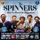 【輸入盤CD】【新品】Spinners / Ain't No Price On Happiness: The Thom Bell Studio Recordings【K2023/9/29発売】(スピナーズ)