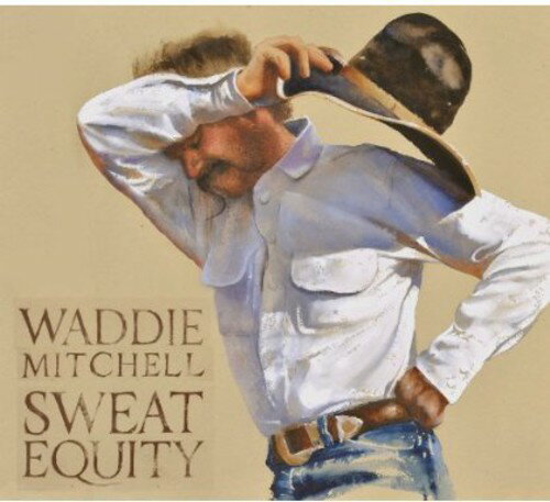 【輸入盤CD】【新品】Waddie Mitchell / Sweat Equity 【2014/1/21発売】