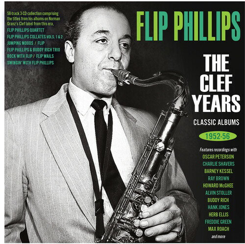 【輸入盤CD】Flip Phillips / Clef Years: Classic Albums 1952-56【K2023/9/22発売】