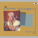 【輸入盤CD】【新品】Peggy Lee / Velvet Lounge: Fever (w/Booklet) (Digipak)【K2023/8/11発売】(ペギー・リー)(2)