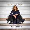 【輸入盤CD】【新品】Barbara Dickson / Time Is Going Faster【K2020/11/27発売】