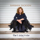 【輸入盤CD】Barbara Dickson / Time Is Going Faster【K2020/11/27発売】