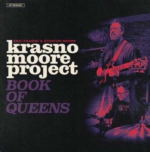 楽天あめりかん・ぱい【輸入盤CD】Eric Krasno/Stanton Moore / Krasno/Moore Project: Book Of Queens【K2023/10/6発売】エリック・クラズノ&スタントン・ムーア