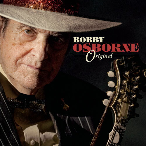 【輸入盤CD】【新品】Bobby Osborne / Original【K2017/6/2発売】