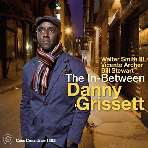 Danny Grissett / In-Between