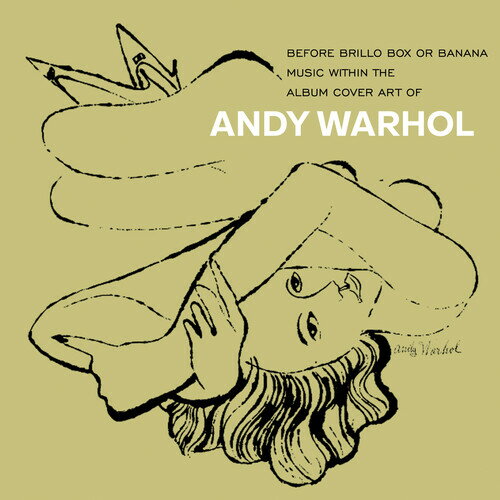 【輸入盤CD】VA / Before Brillo Box Or Banana Music With The Album Cover Art Of Andy Warhol【K2023/11/24発売】